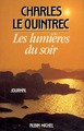 Les Lumières du soir, Journal 1980-1985 (9782226031259-front-cover)