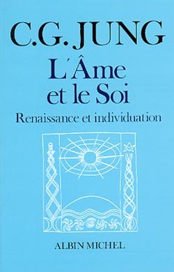 L'Âme et le Soi, Renaissance et individualisation (9782226041227-front-cover)