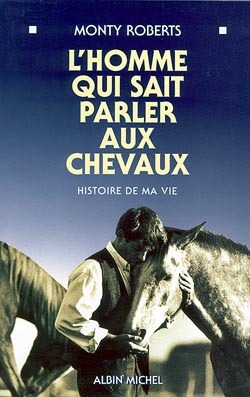 L'Homme qui sait parler aux chevaux, Histoire de ma vie (9782226093363-front-cover)
