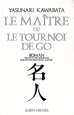 Le Maître ou le Tournoi de go (9782226001351-front-cover)