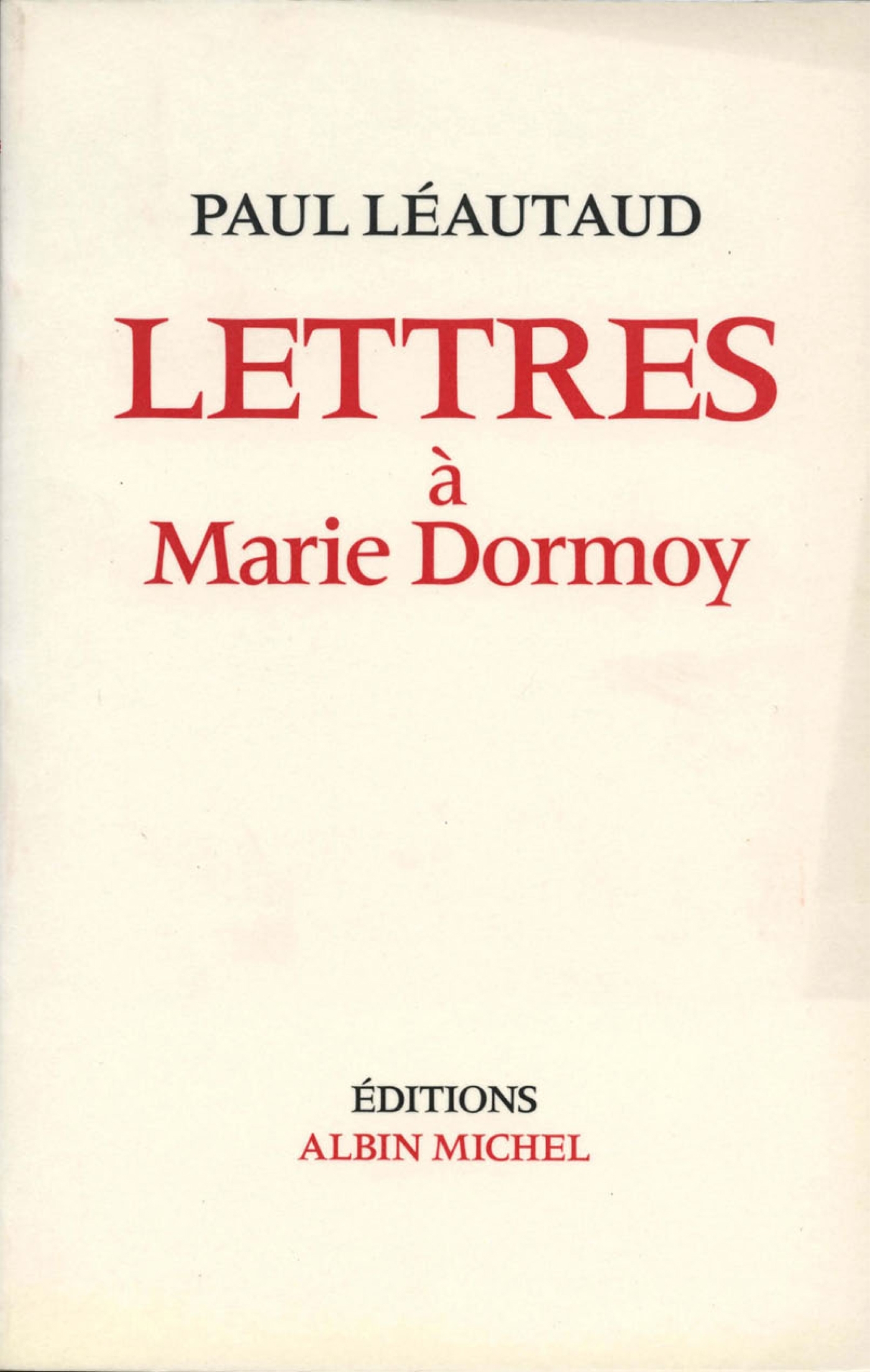 Lettres à Marie Dormoy (9782226036049-front-cover)