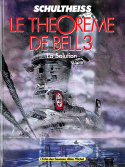 Le Théorème de Bell - Tome 03, La solution (9782226037367-front-cover)