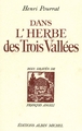 Dans l'herbe des trois vallées (9782226029447-front-cover)