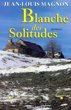 Blanche des solitudes (9782226092663-front-cover)