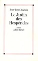 Le Jardin des Hespérides (9782226070067-front-cover)