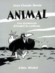 Animal - les aventures d'André le corbeau (9782226094704-front-cover)