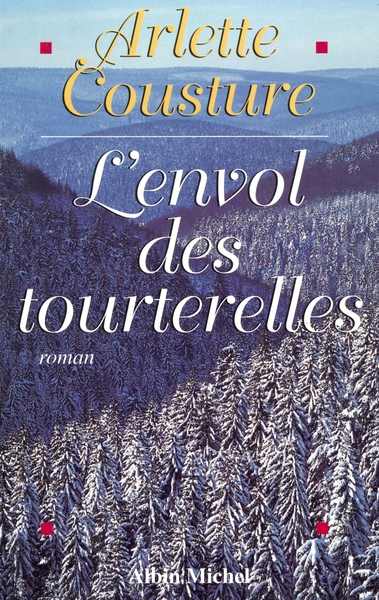 L'Envol des tourterelles, La saga d'une famille d'immigrants dans le Canada des années 60 (9782226077196-front-cover)