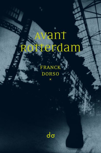 Avant Rotterdam (9791095434382-front-cover)