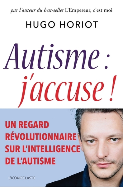 Autisme : j'accuse ! (9791095438977-front-cover)