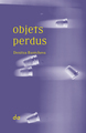 Objets perdus (9791095434528-front-cover)