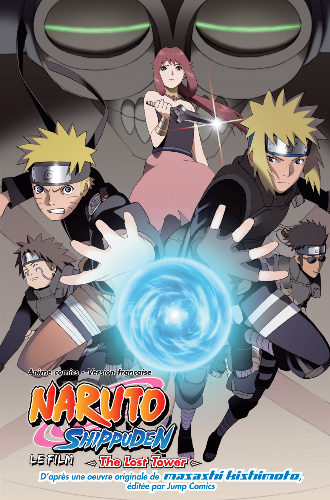 Naruto anime comics - Naruto Shippuden, le film - The Lost Tower (9791090870031-front-cover)