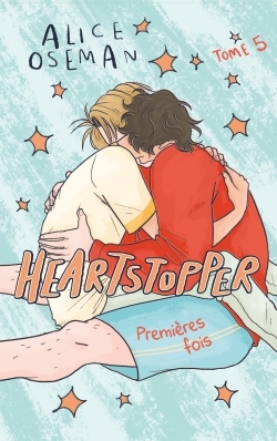 Heartstopper - Tome 5 - le roman graphique phénomène, adapté sur Netflix (9782017160090-front-cover)