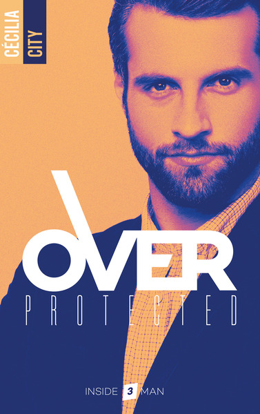 Over Protected - Tome 3 (9782017166719-front-cover)