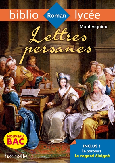 BiblioLycée - Lettres Persanes, Montesquieu - BAC 2021 (9782017120995-front-cover)