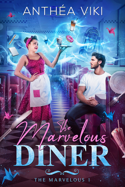 The Marvelous Diner (The Marvelous 1) (9782017194682-front-cover)