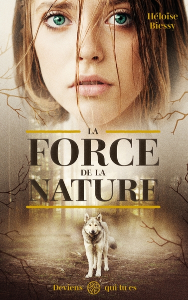 La Force de la Nature (9782017166740-front-cover)