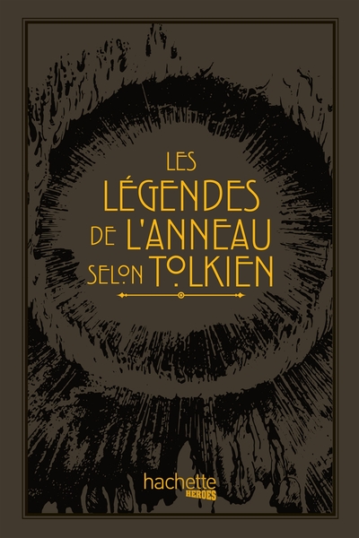 Les légendes de l'Anneau selon Tolkien (9782017164067-front-cover)