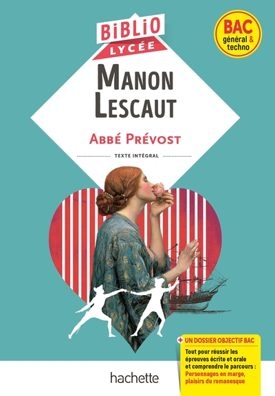 BiblioLycée - Manon Lescaut, Abbé Prévost (BAC 1res générale et Technologiques) (9782017166948-front-cover)