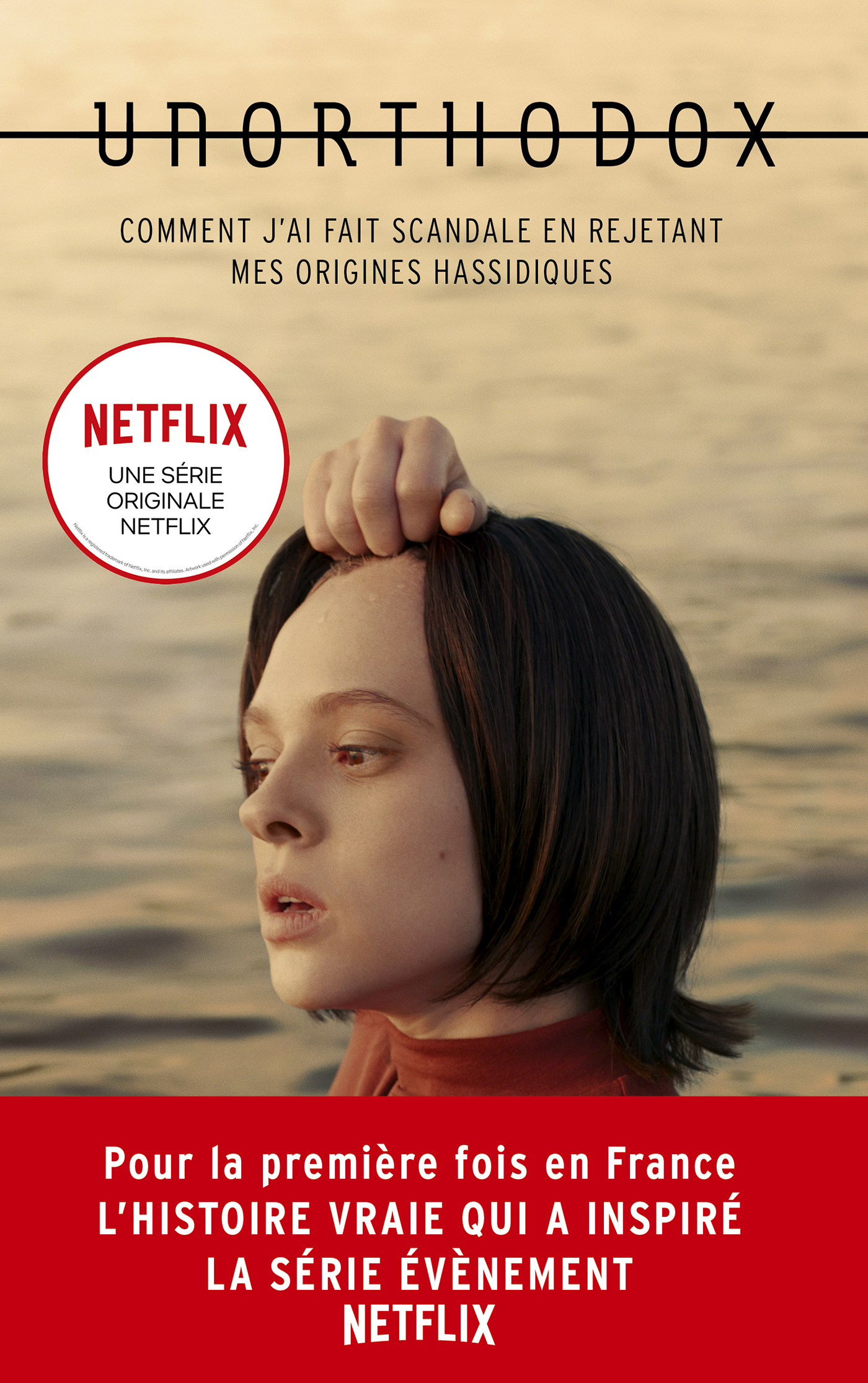 Unorthodox : L'autobiographie à l'origine de la série Netflix (9782017101598-front-cover)