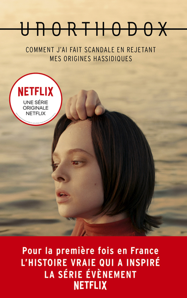Unorthodox : L'autobiographie à l'origine de la série Netflix (9782017101598-front-cover)