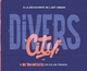 Divers City, à la découverte de l'art urbain. + de 100 artistes en Île-de-France (9782017106937-front-cover)