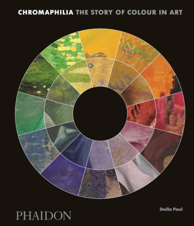 CHROMAPHILIA, THE STORY OF COLOUR IN ART (9780714873510-front-cover)