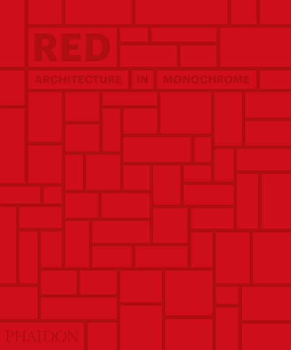 RED ARCHITECTURE IN MONOCHROME (9780714876832-front-cover)