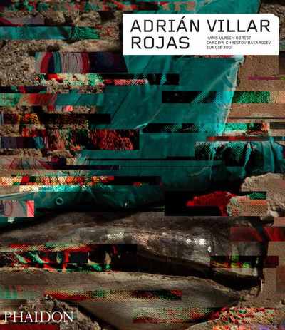 Adrian Villar Rojas (9780714875019-front-cover)