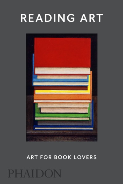 READING ART, ART FOR BOOK LOVERS (9780714876276-front-cover)
