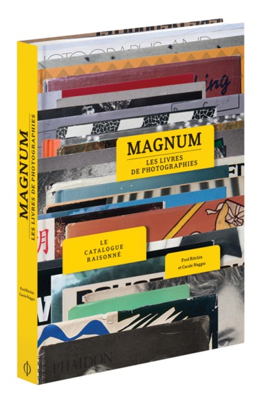 MAGNUM, LES LIVRES DE PHOTOGRAPHIES : LE CATALOGUE RAISONNÉ (9780714872971-front-cover)