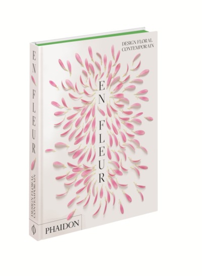 En fleur, design floral contemporain (9780714878768-front-cover)