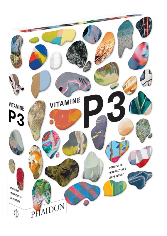 VITAMINE P3, NOUVELLES PERSPECTIVES EN PEINTURE (9780714873671-front-cover)