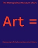 ART , DISCOVERING INFINITE CONNECTIONS IN ART HISTORY (9780714879420-front-cover)