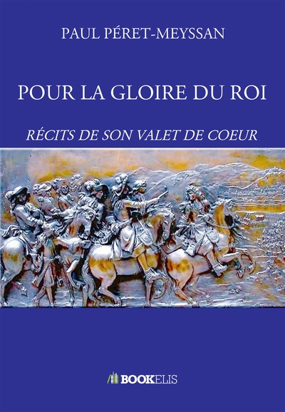 POUR LA GLOIRE DU ROI (9791042416638-front-cover)