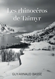 LES RHINOCÉROS DE TAÏMYR (9791042435622-front-cover)