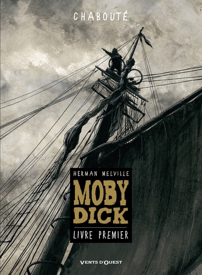 Moby Dick - Livre premier (9782749307145-front-cover)