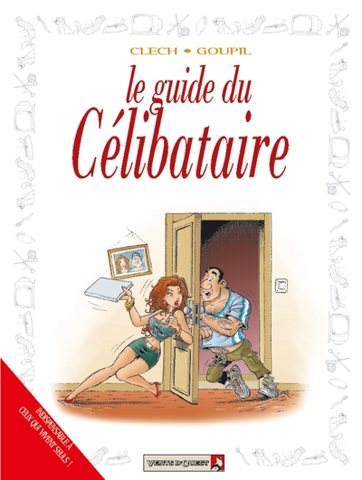 Les Guides en BD - Tome 26, Le Célibataire (9782749301792-front-cover)