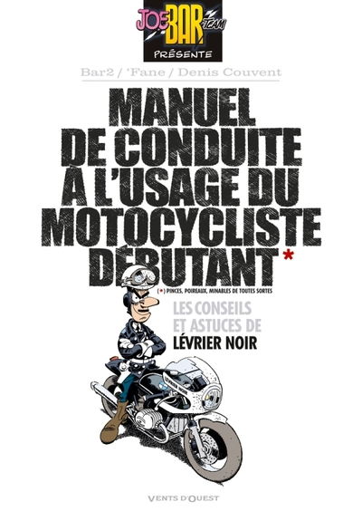 Manuel de conduite à l'usage du motocycliste débutant (9782749306254-front-cover)