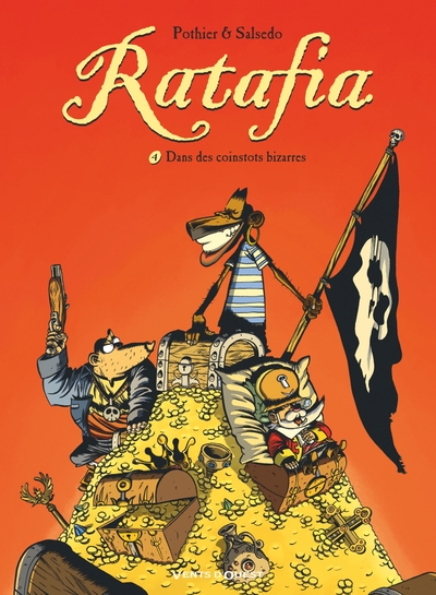 Ratafia - Tome 04, Dans des coinstots bizarres (9782749308746-front-cover)