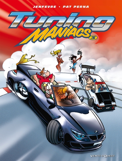 Tuning Maniacs - Tome 03 (9782749303543-front-cover)