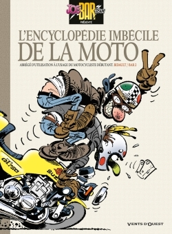 L'Encyclopédie imbécile de la moto (9782749303437-front-cover)
