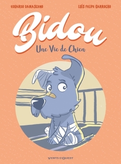 Bidou, une vie de chien (9782749308593-front-cover)