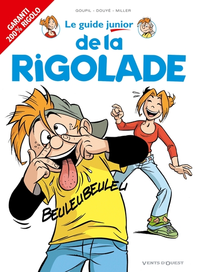 Les Guides Junior - Tome 15, De la rigolade (9782749307138-front-cover)