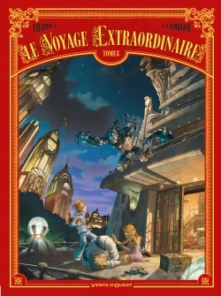 Le Voyage extraordinaire - Tome 03, Cycle 1 - Le Trophée Jules Verne 3/3 (9782749307374-front-cover)