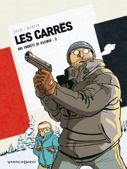 Les Carrés - Tome 03, Carré blanc (9782749305219-front-cover)