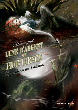 Lune d'argent sur Providence - Tome 01, Les enfants de l'abîme (9782749300092-front-cover)