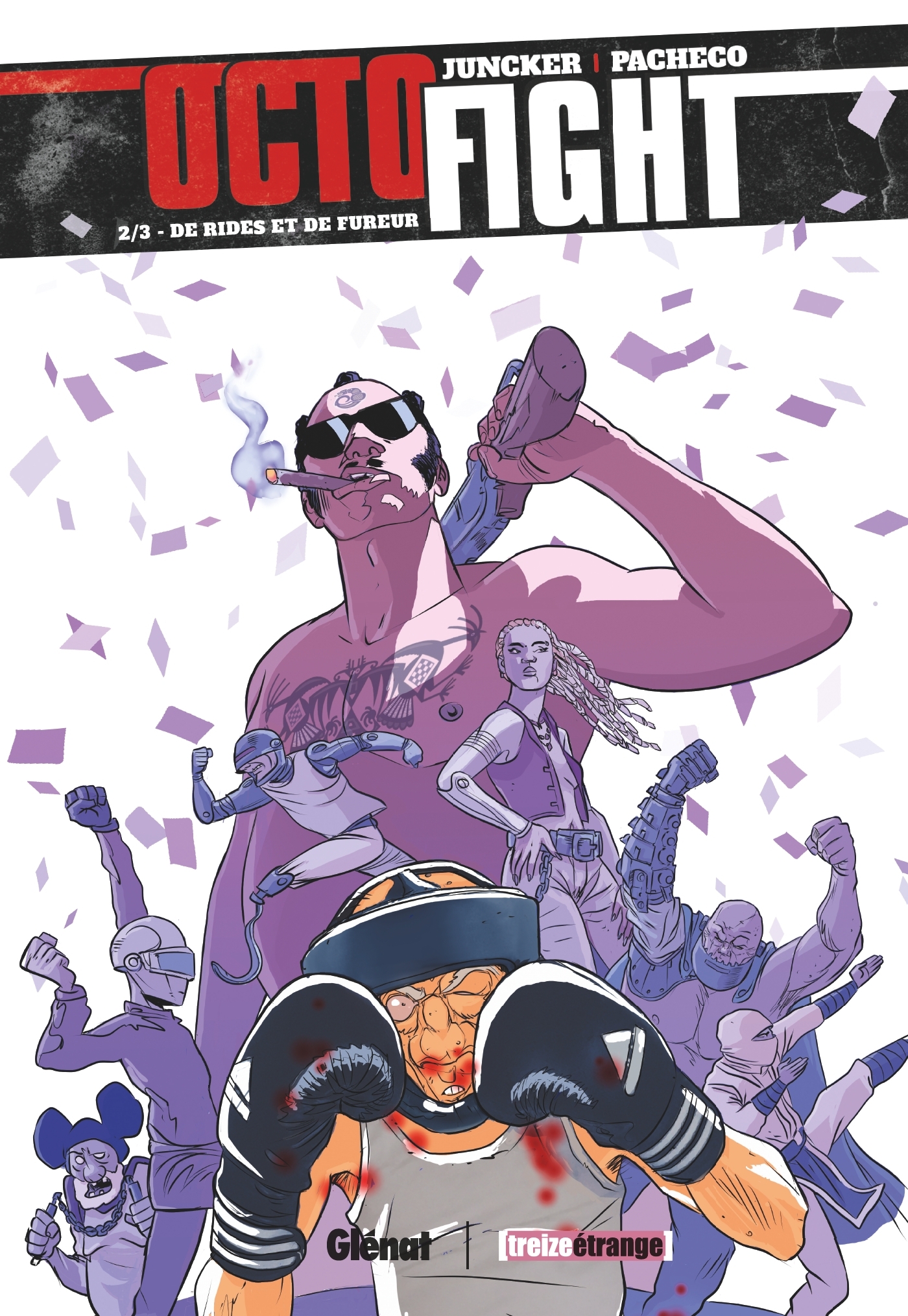 Octofight - Tome 02, De rides et de fureur (9782749308616-front-cover)