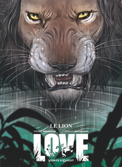 Love - Tome 03, Le Lion (9782749309118-front-cover)