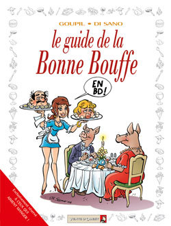 Les Guides en BD - Tome 29, La Bonne bouffe (9782749303024-front-cover)