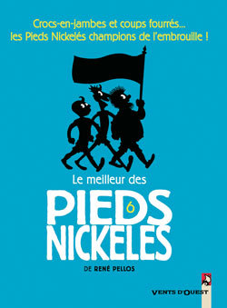 Le Meilleur des Pieds Nickelés - Tome 06 (9782749303765-front-cover)